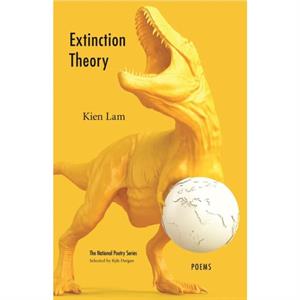 Extinction Theory by Kien Lam