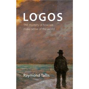 Logos by Professor Raymond Tallis