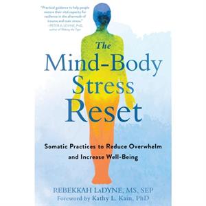 The MindBody Stress Reset by Rebekkah LaDyne