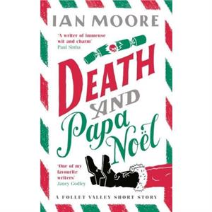 Death and Papa Noel by Ian Moore