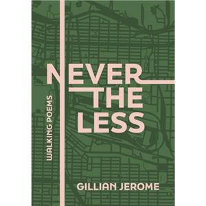 Nevertheless by Gillian Jerome