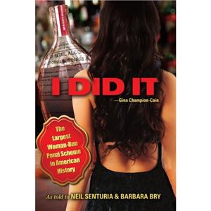 I Did It by Barbara Bry