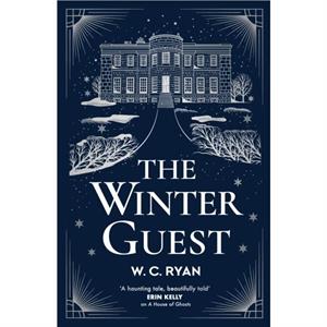 The Winter Guest by W. C. Ryan