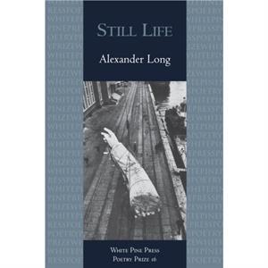 Still Life by Alex Long