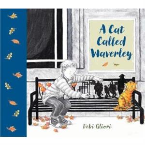 A Cat Called Waverley by Debi Gliori