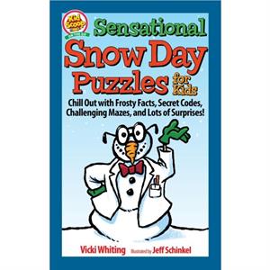 Sensational Snow Day Puzzles for Kids by Vicki Whiting