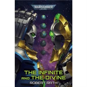 The Infinite and The Divine by Robert Rath