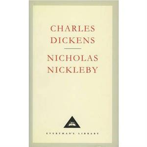 Nicholas Nickleby by Charles Dickens