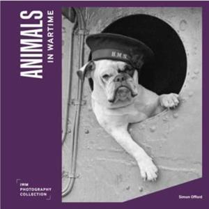 Animals in Wartime by Simon Offord