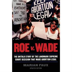 Roe v. Wade by Marian Faux