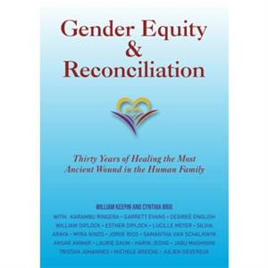 Gender Equity  Reconciliation by Cynthia Cynthia Brix Brix