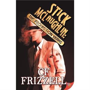 Stick Mclaughlin by C. F. Frizzell