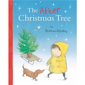 The After Christmas Tree by Bethan Welby