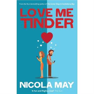 Love Me Tinder by Nicola May