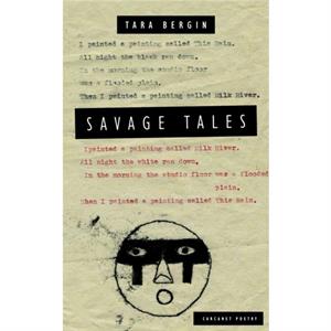 Savage Tales by Tara Bergin