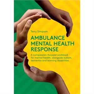 Ambulance Mental Health Response by Terry Simpson