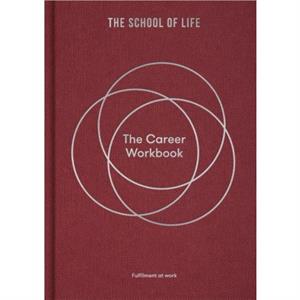 The Career Workbook by The School of Life