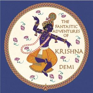 The Fantastic Adventures of Krishna by DEMI