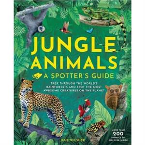 Jungle Animals by Jane Wilsher