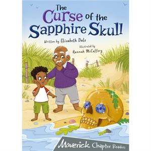 The Curse of the Sapphire Skull by Elizabeth Dale