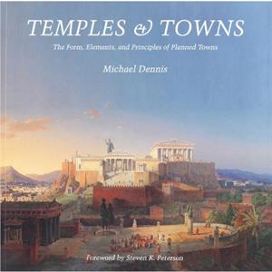 Temples and Towns by Michael Dennis