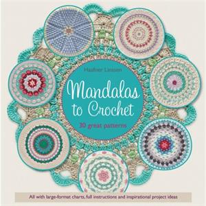 Mandalas to Crochet by Haafner Linssen