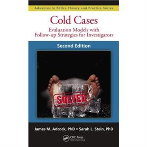 Cold Cases by Stein & Sarah L. The Center for the Resolution of Unresolved Crimes & East Longmeadow & Massachusetts & USA