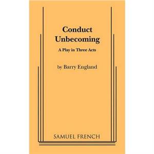 Conduct Unbecoming by Barry England