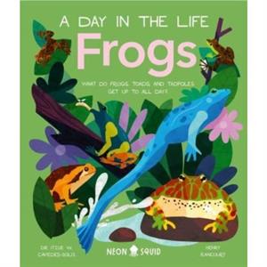 Frogs A Day in the Life by Neon Squid