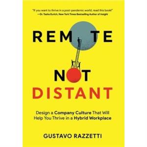 Remote Not Distant by Gustavo Razzetti