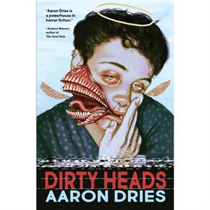 Dirty Heads by Aaron Dries