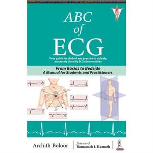 ABC of ECG by Archith Boloor