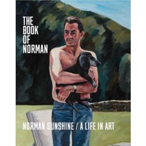 The Book of Norman by Norman Sunshine