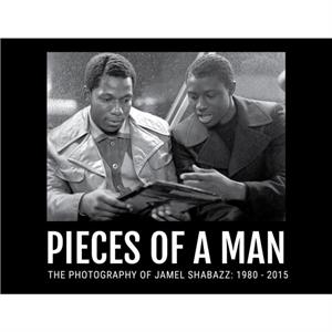 Pieces Of A Man by Jamel Shabazz