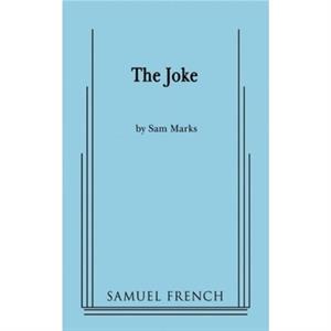 The Joke by Sam Marks