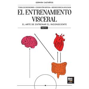 El entrenamiento visceral PARTE 1 by German Castanos