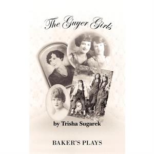 The Guyer Girls by Trisha Sugarek