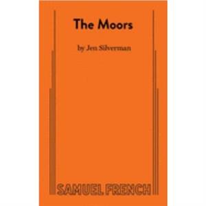 The Moors by Jen Silverman