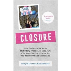 Closure by Nadine Edwards