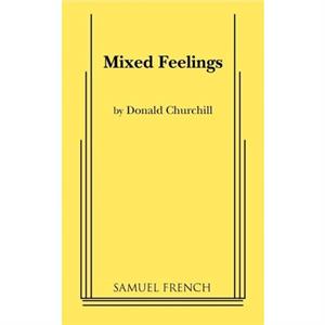 Mixed Feelings by Donald Churchill