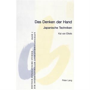 Das Denken Der Hand by Kai Van Eikels