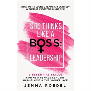 She Thinks Like a Boss by Jemma Roedel