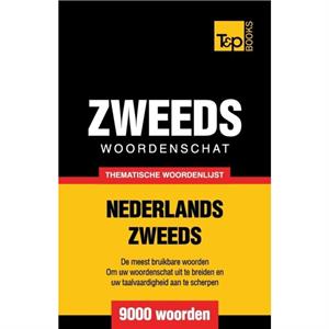 Thematische woordenschat NederlandsZweeds  9000 woorden by Andrey Taranov