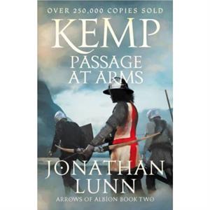 Kemp Passage at Arms by Jonathan Lunn