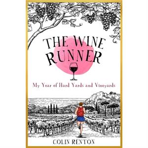 The Wine Runner by Colin Renton