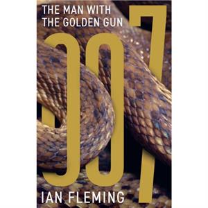 The Man with the Golden Gun by Ian Fleming