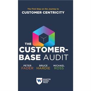 The CustomerBase Audit by Michael Ross