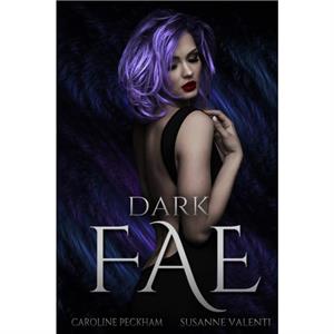 Dark Fae by Susanne Valenti