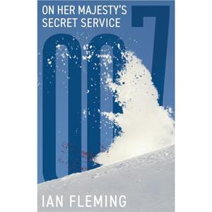 On Her Majestys Secret Service by Ian Fleming