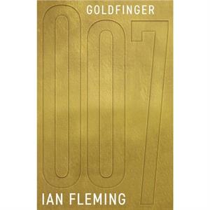 Goldfinger by Ian Fleming